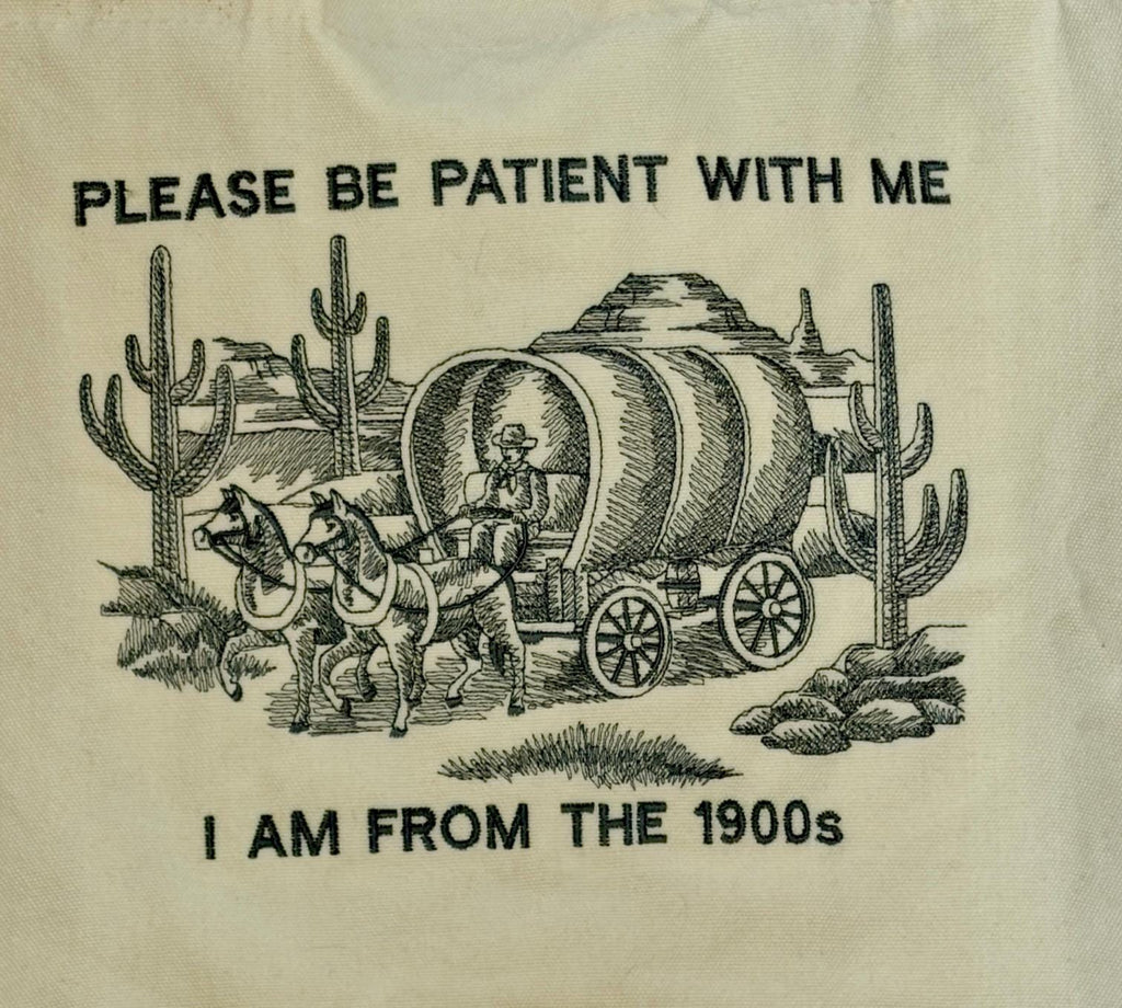Embroidered Canvas Tote Bag – "I Am From the 1900s" Vintage Humor Grocery Bag
